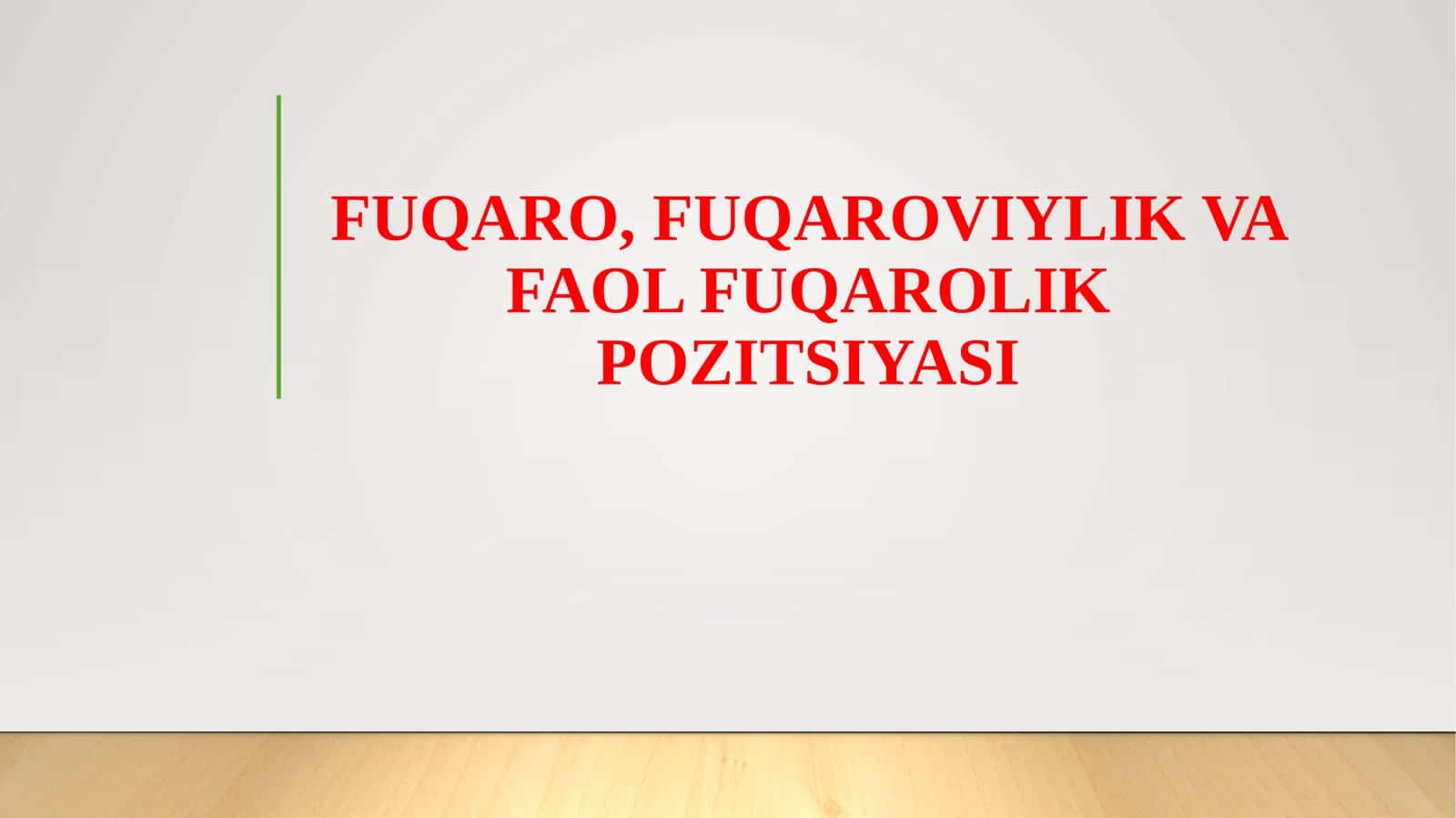 FUQARO, FUQAROVIYLIK VA FAOL FUQAROLIK POZITSIYASI 1