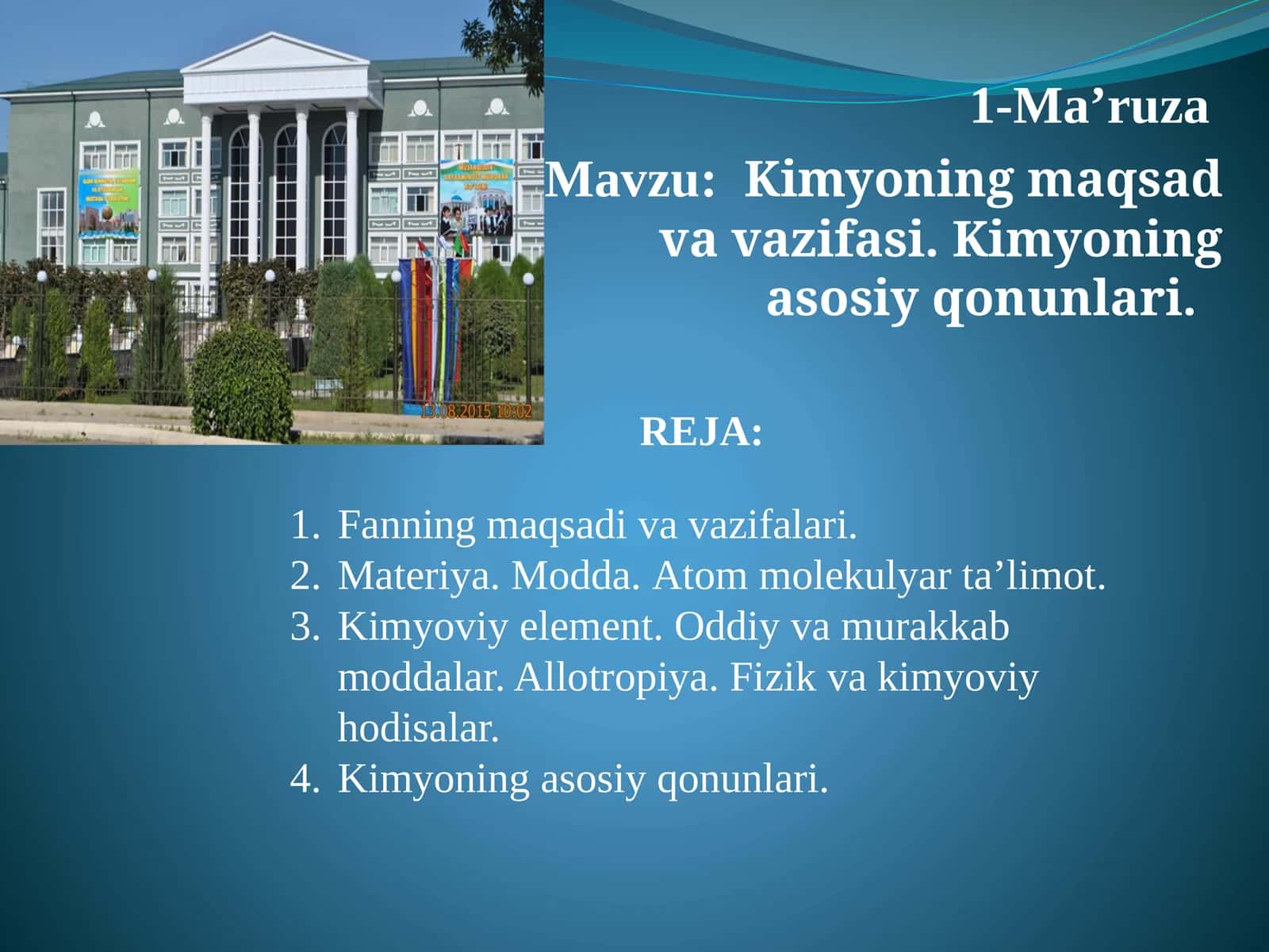 Kimyoning maqsad va vazifasi. Kimyoning asosiy qonunlari 1