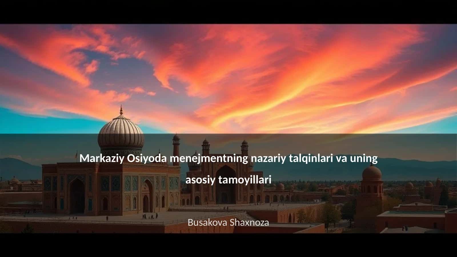Menejmentning nazariy talqinlari va uning asosiy tamoyillari 1