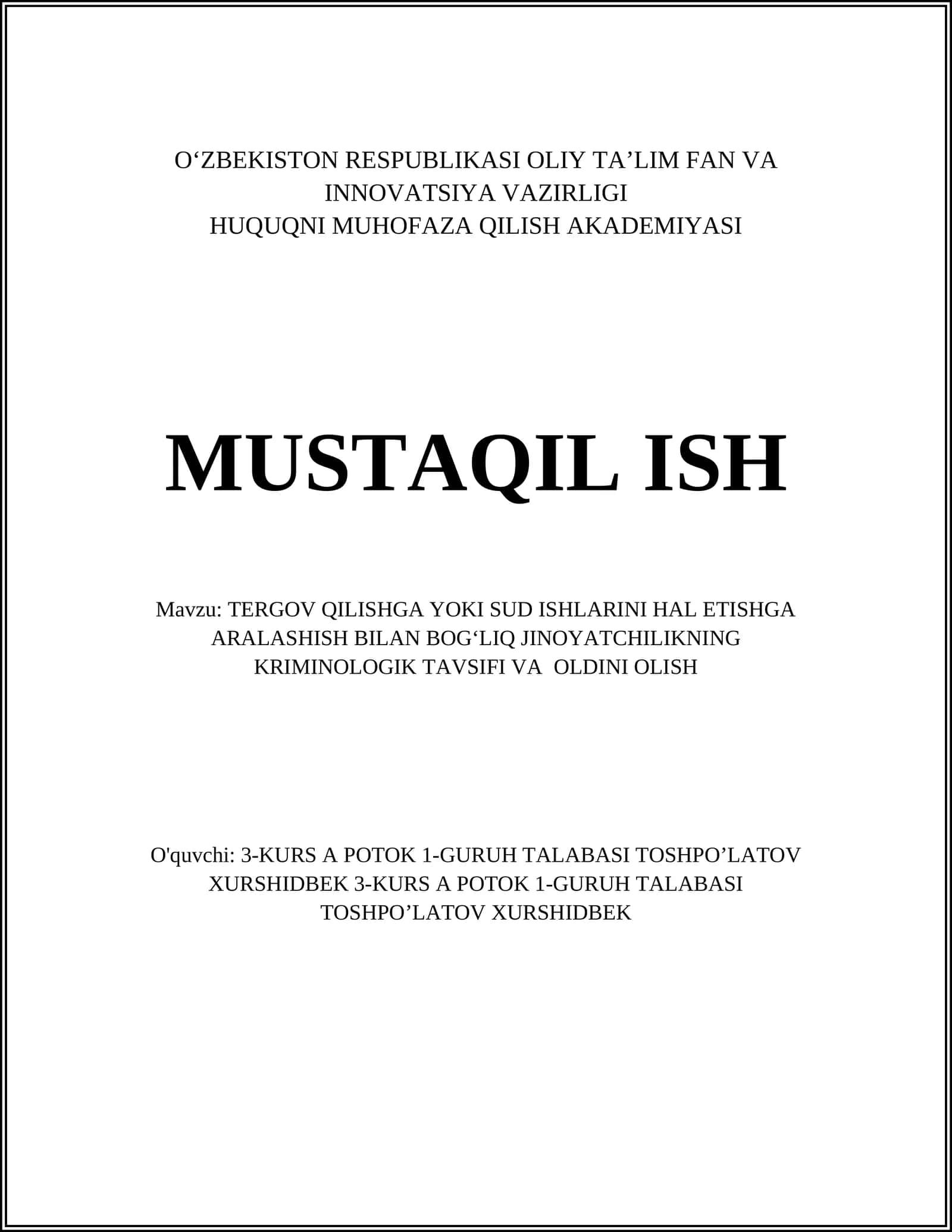 TERGOV QILISHGA YOKI SUD ISHLARINI HAL ETISHGA ARALASHISH BILAN BOG‘LIQ JINOYATCHILIKNING KRIMINOLOGIK TAVSIFI VA OLDINI OLISH 1