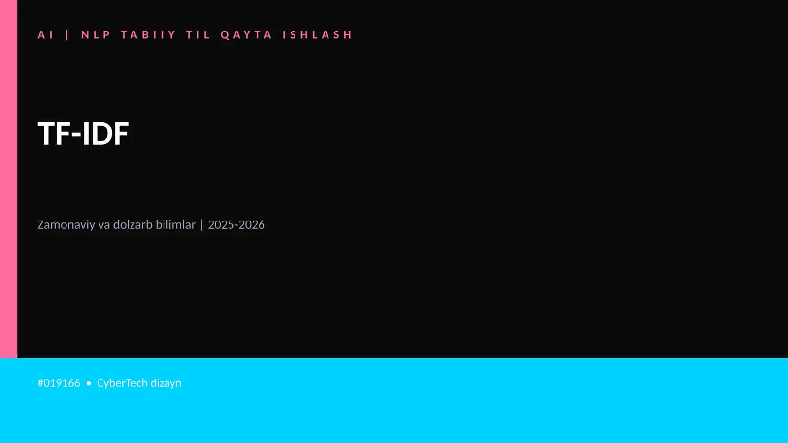 AI | NLP TABIIY TIL QAYTA ISHLASH 1