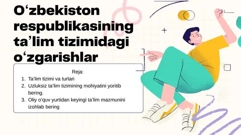 O‘zbekiston respublikasining taʼlim tizimidagi oʻzgarishlar 1