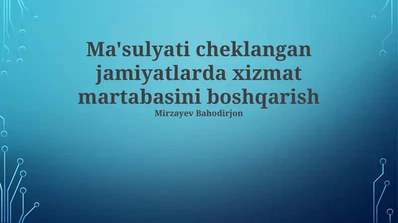 Ma'sulyati cheklangan jamiyatlarda xizmat martabasini boshqarish 1