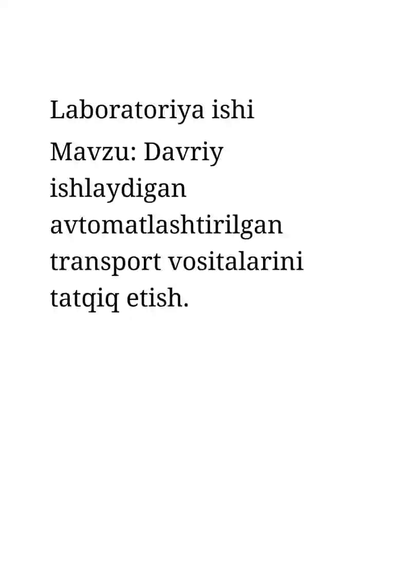 Davriy ishlaydigan avtomatlashtirilgan transport vositalarini tatqiq etish