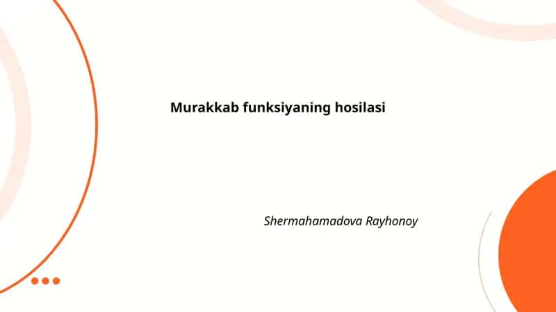 Murakkab funksiyaning hosilasi 1