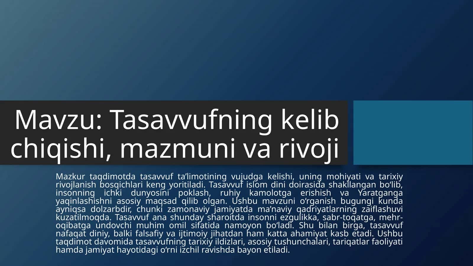 Tasavvufning kelib chiqishi, mazmuni va rivoji 1