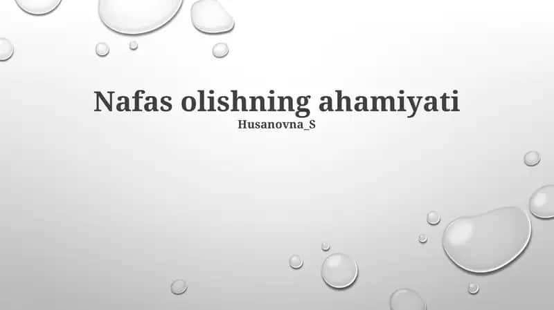 Nafas olishning ahamiyati 1