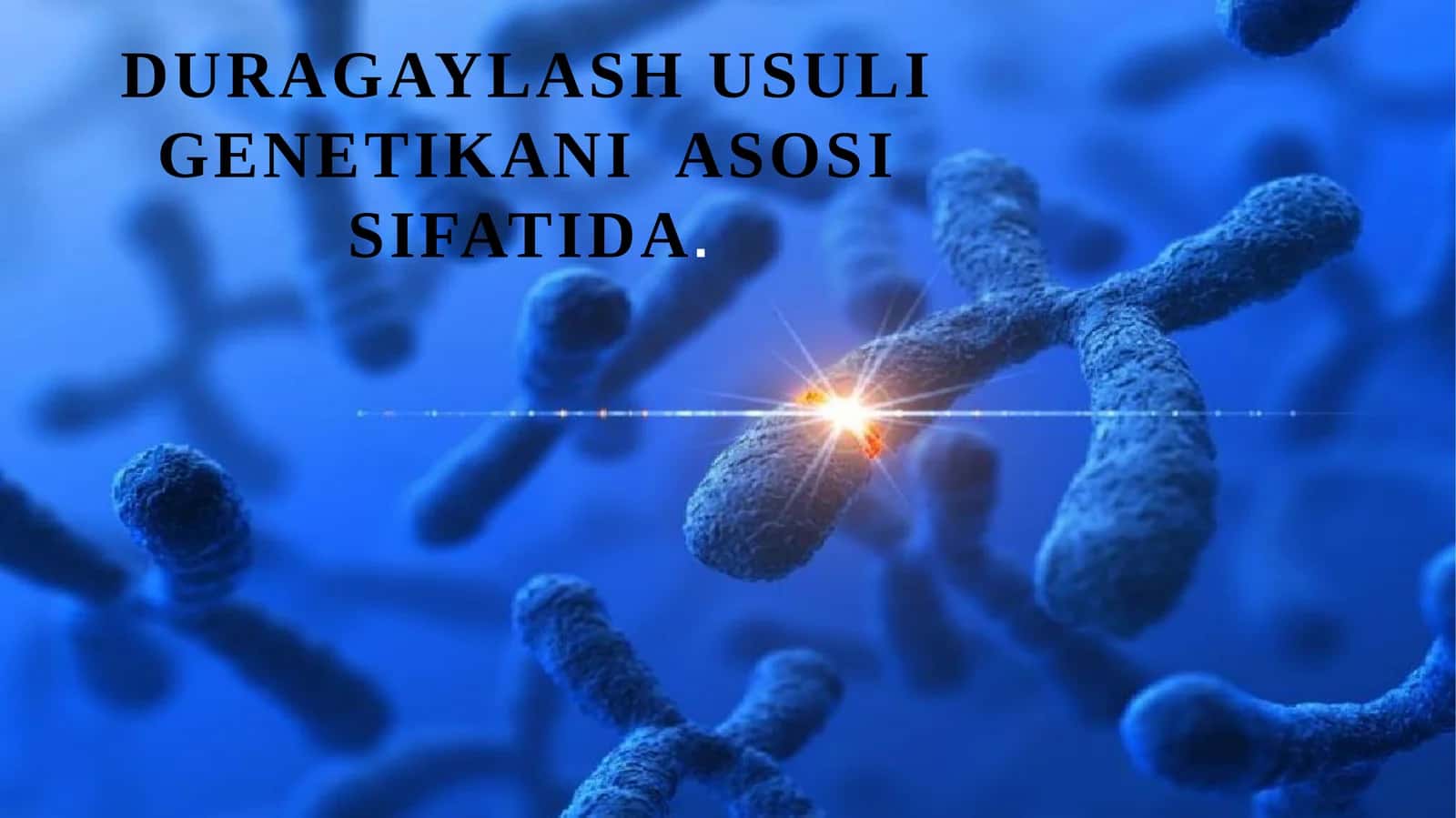 DURAGAYLASH USULI GENETIKANI ASOSI SIFATIDA 1