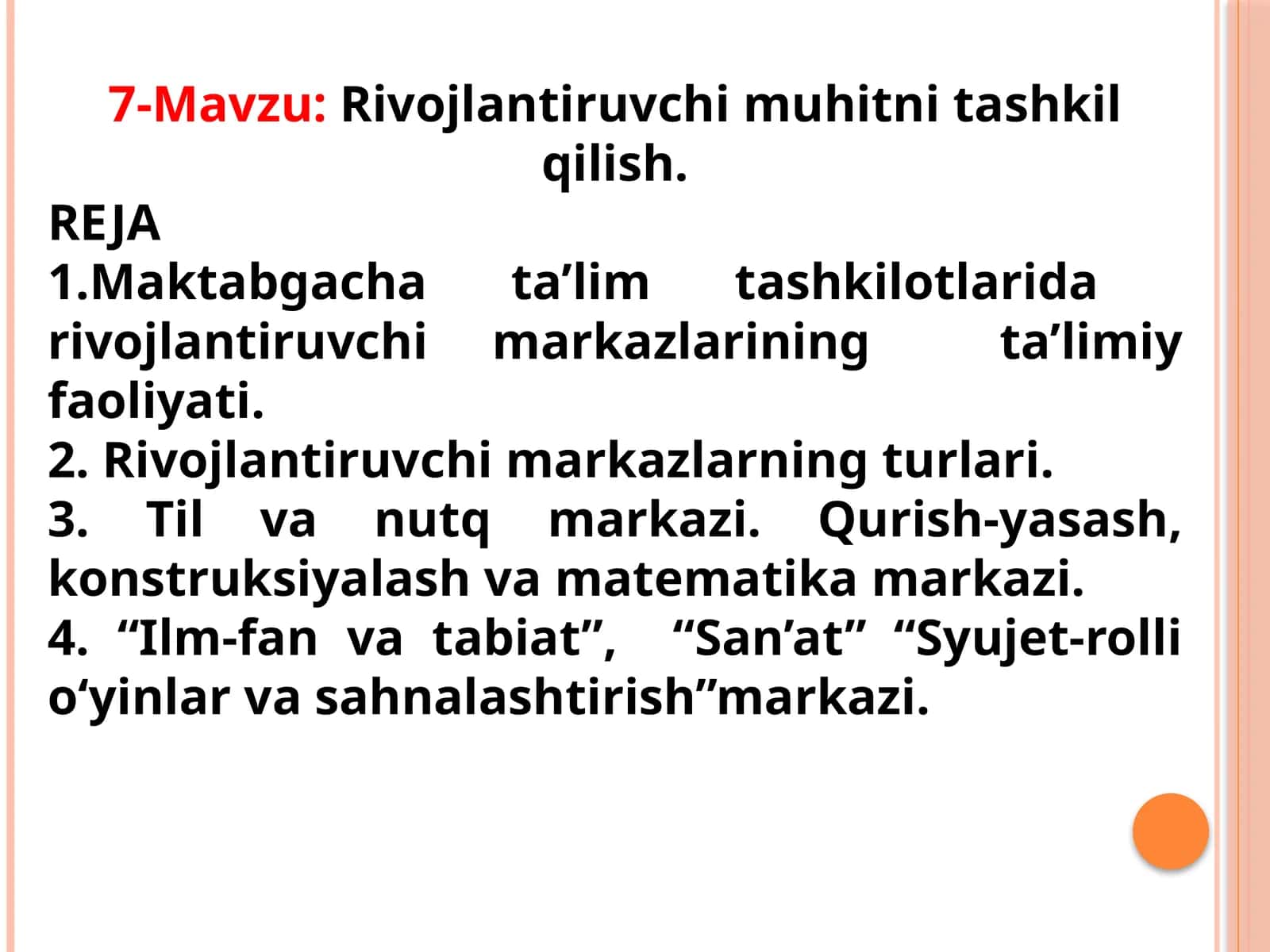 Rivojlantiruvchi muhitni tashkil qilish 1