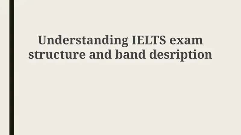 IELTS Exam Overview 1