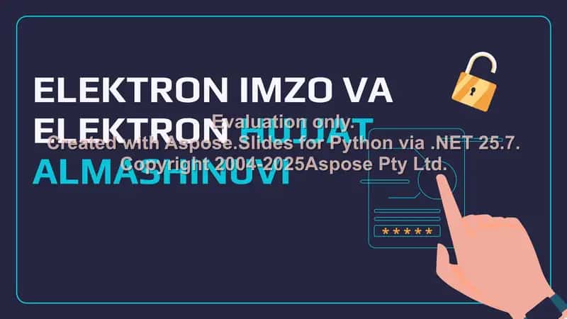 Elektron imzo va elektron hujjat almashinuvi 1