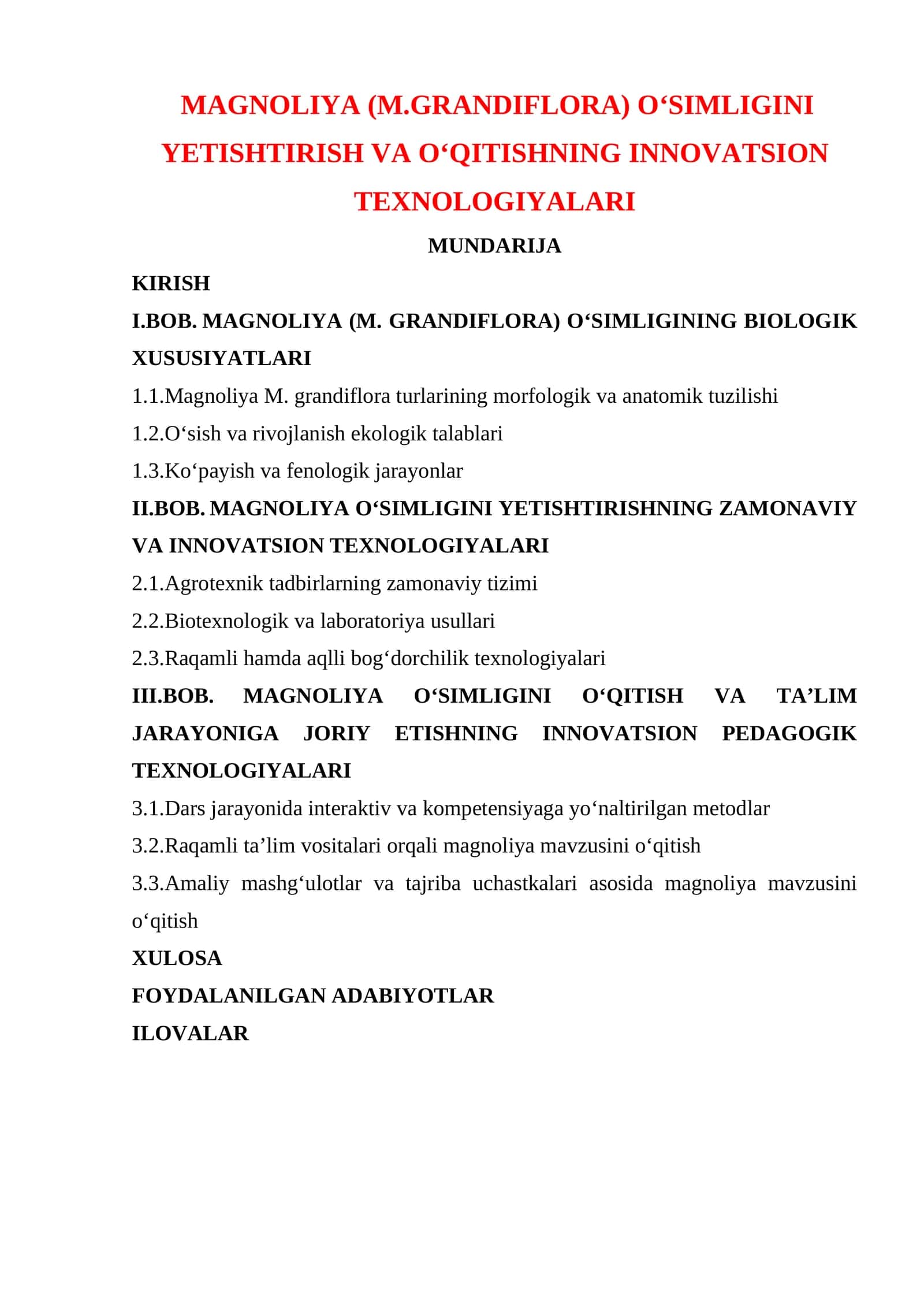 MАGNОLIYА (M.GRАNDIFLОRА) ОʻSIMLIGINI YETISHTIRISH VА ОʻQITISHNING INNОVАTSIОN TEXNОLОGIYАLАRI 1