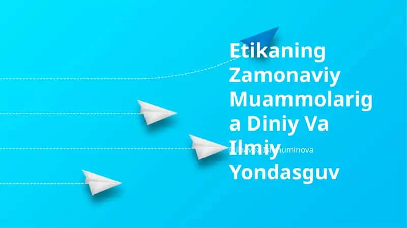 Etikaning Zamonaviy Muammolariga Diniy Va Ilmiy Yondasguv 1