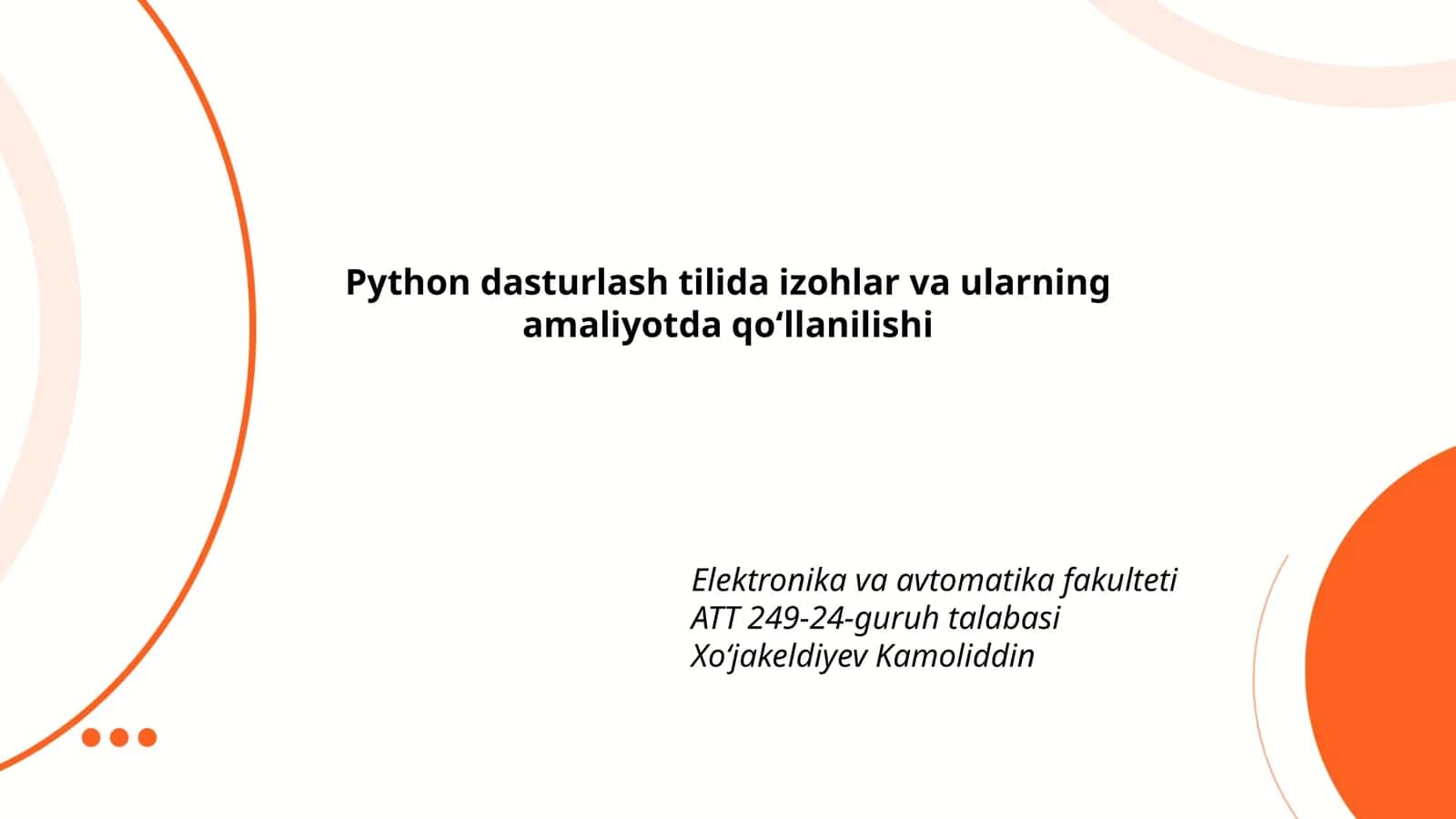 Python dasturlash tilida izohlar va ularning amaliyotda qoʻllanilishi 1