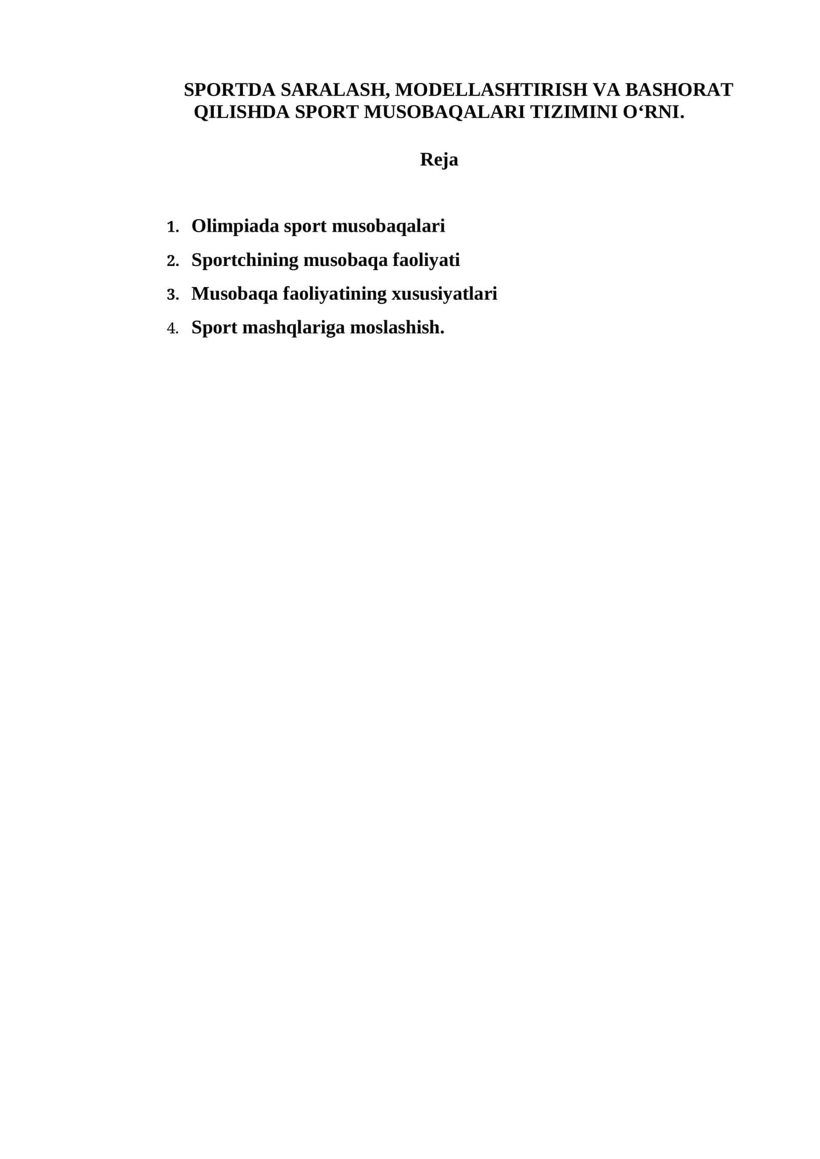 SPORTDA SARALASH, MODELLASHTIRISH VA BASHORAT QILISHDA SPОRT MUSОBАQАLАRI TIZIMINI O‘RNI 1