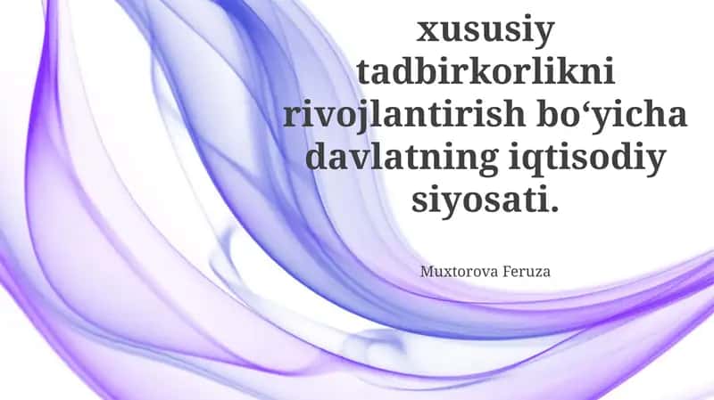 Davlatning iqtisodiy siyosati 1
