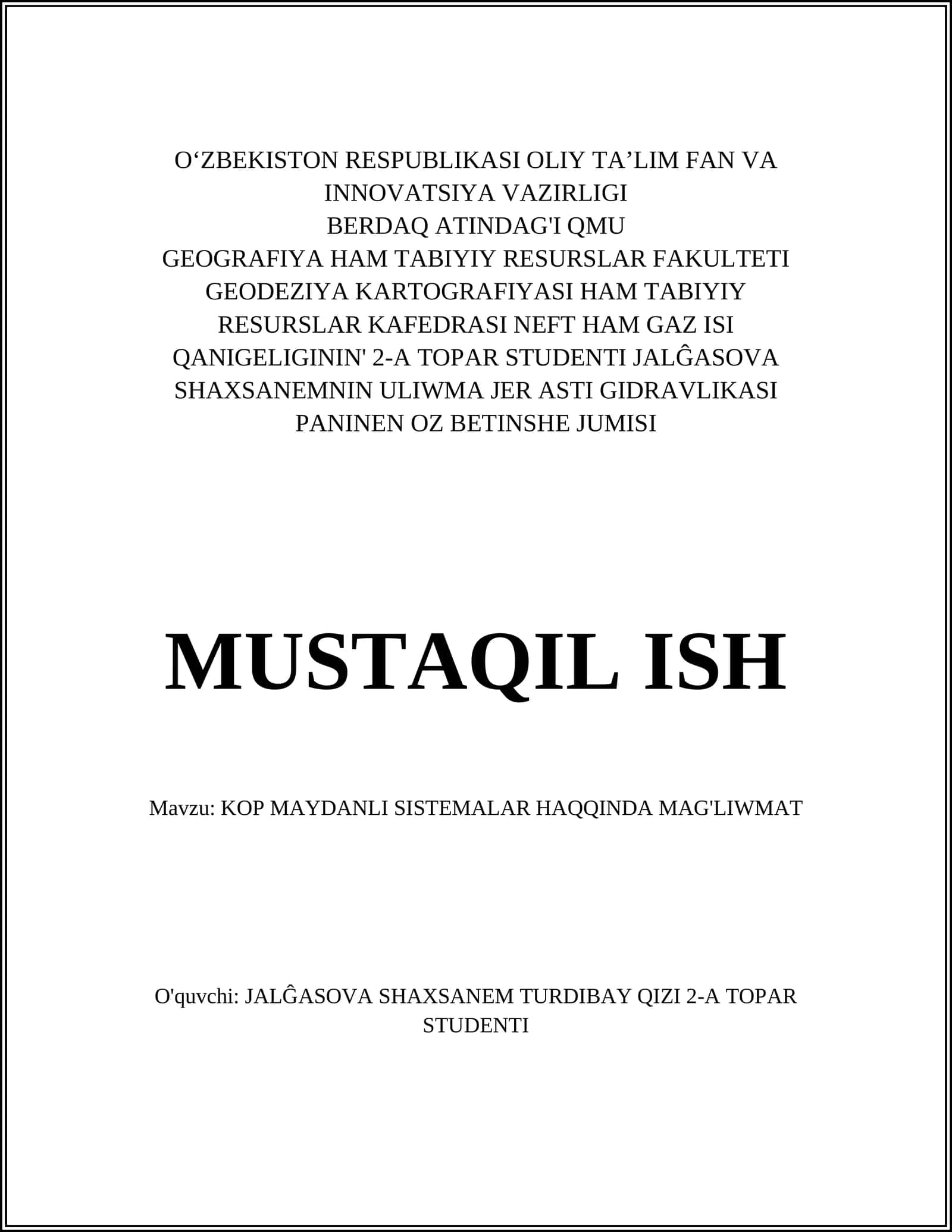 KOP MAYDANLI SISTEMALAR HAQQINDA MAG'LIWMAT 1