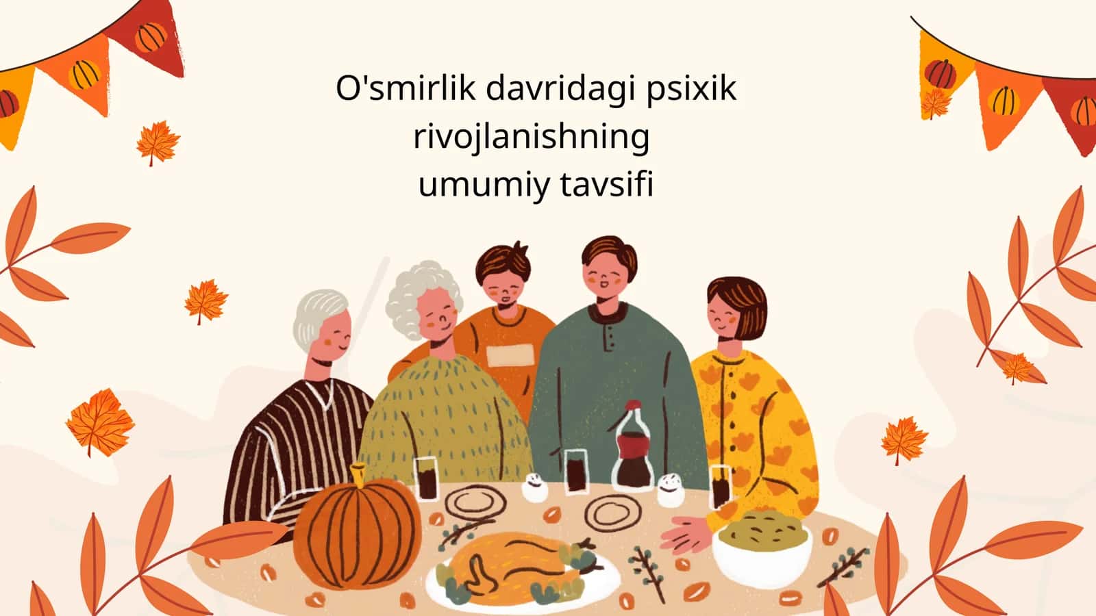 O'smirlik davridagi psixik rivojlanishning umumiy tavsifi 1