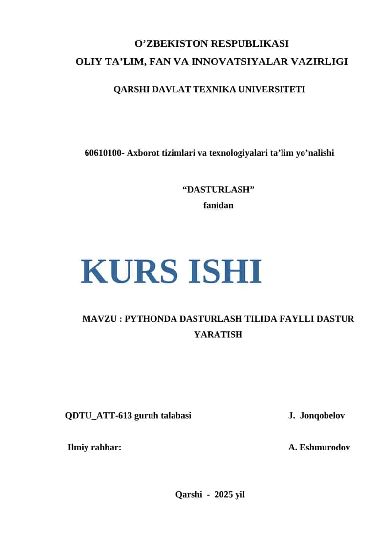Pythonda dasturlash tilida faylli dastur yaratish 1