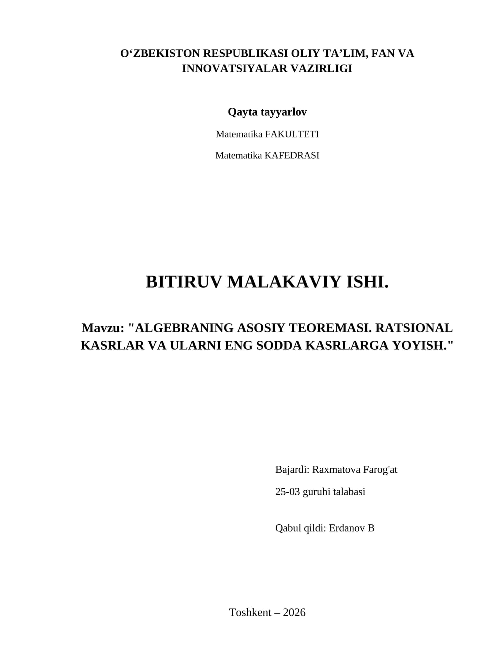 Algebraning asosiy teoremasi. Ratsional kasrlar va ularni eng sodda kasrlarga yoyish. 1