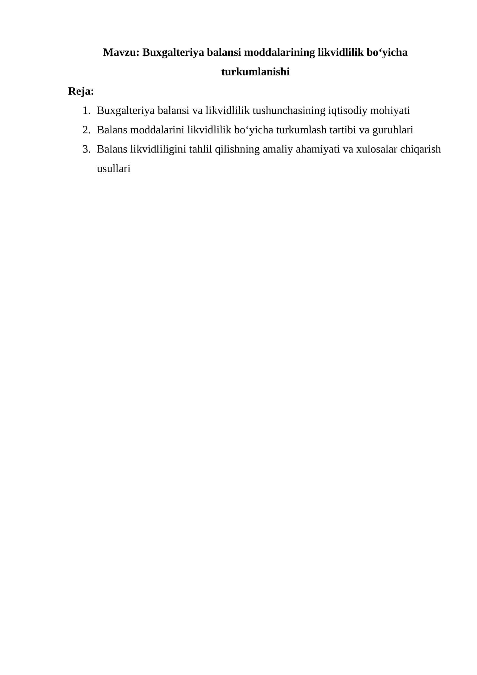 Buxgalteriya balansi moddalarining likvidlilik bo‘yicha turkumlanishi 1
