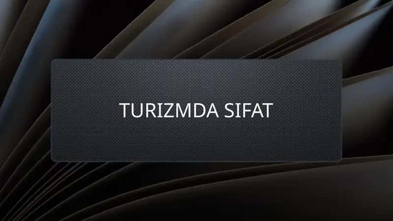 Turizmda sifat 1