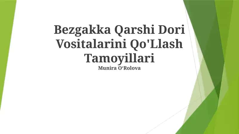 Bezgakka Qarshi Dori Vositalarini Qo'Llash Tamoyillari 1