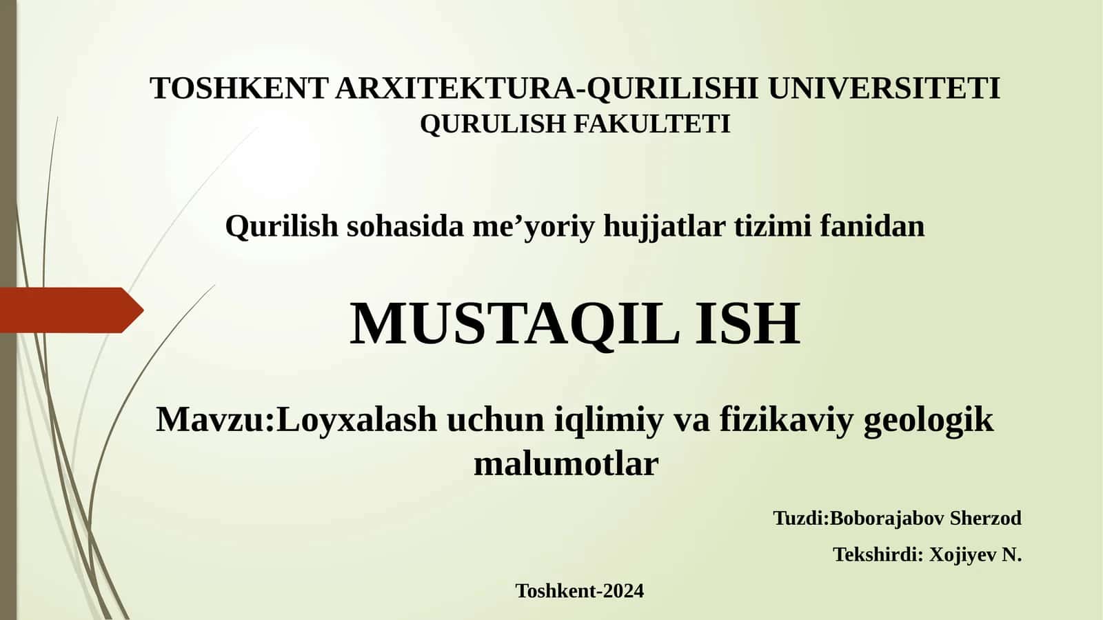 Loyxalash uchun iqlimiy va fizikaviy geologik malumotlar 1