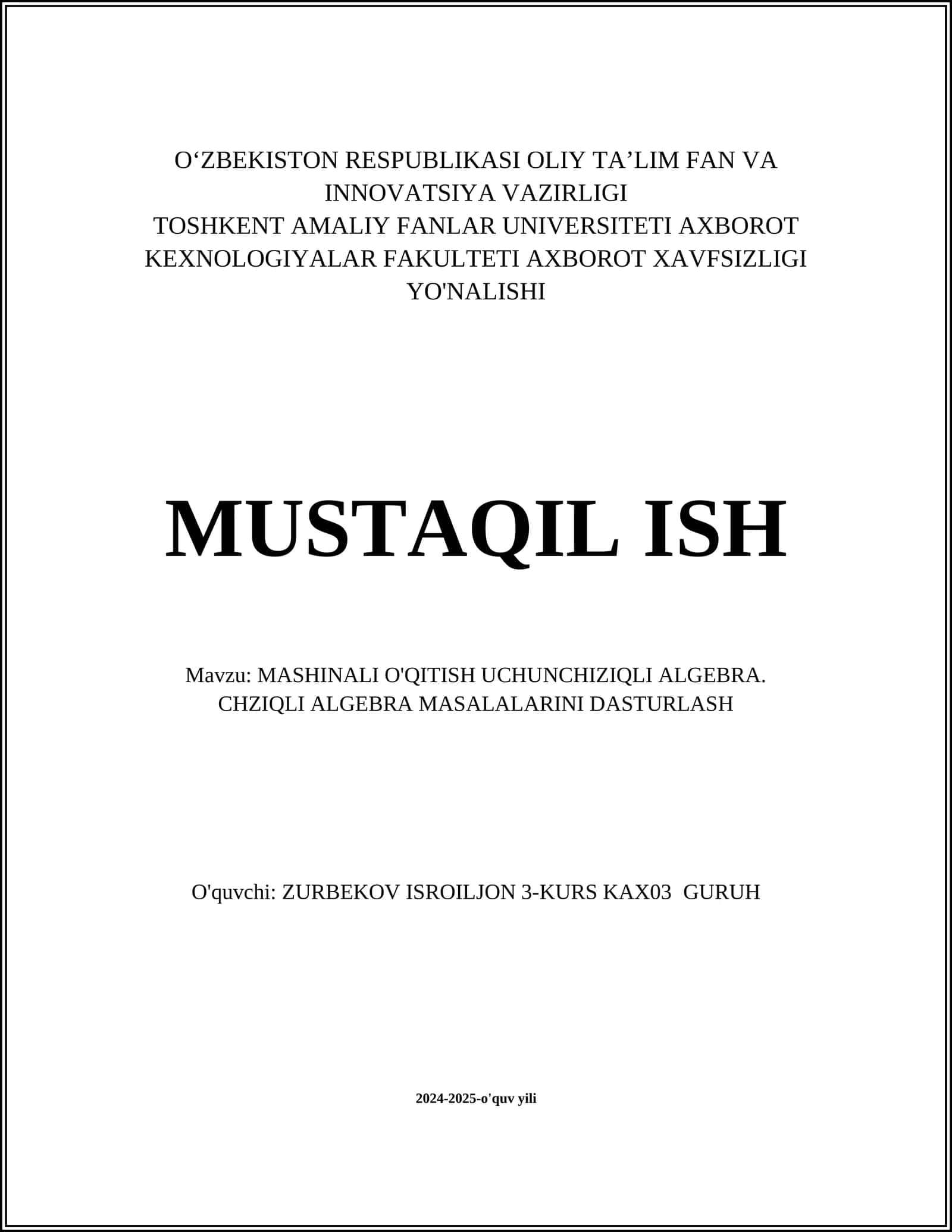 MASHINALI O'QITISH UCHUNCHIZIQLI ALGEBRA. CHZIQLI ALGEBRA MASALALARINI DASTURLASH 1