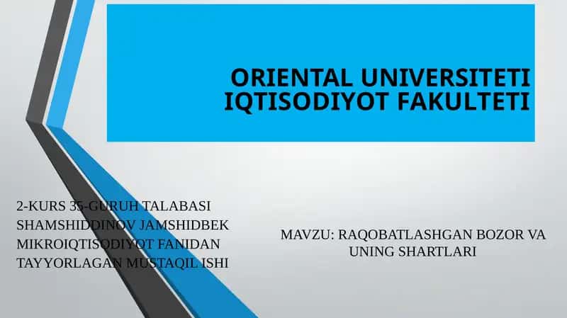 RAQOBATLASHGAN BOZOR VA UNING SHARTLARI 1