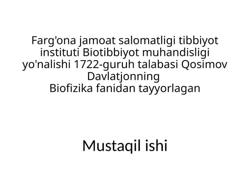 Biofizika fanidan tayyorlangan Tolali Optika Asboblarining Tibbiyoti 1