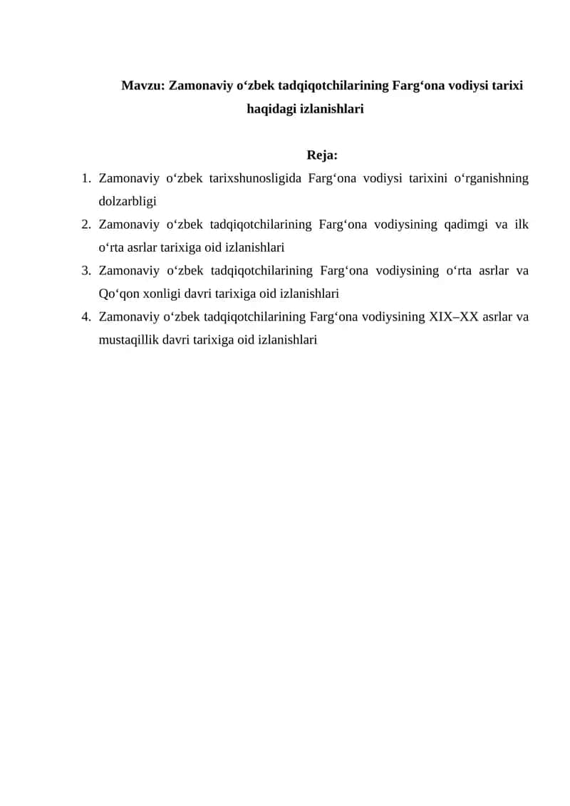 Zamonaviy o‘zbek tadqiqotchilarining Farg‘ona vodiysi tarixi haqidagi izlanishlari 1