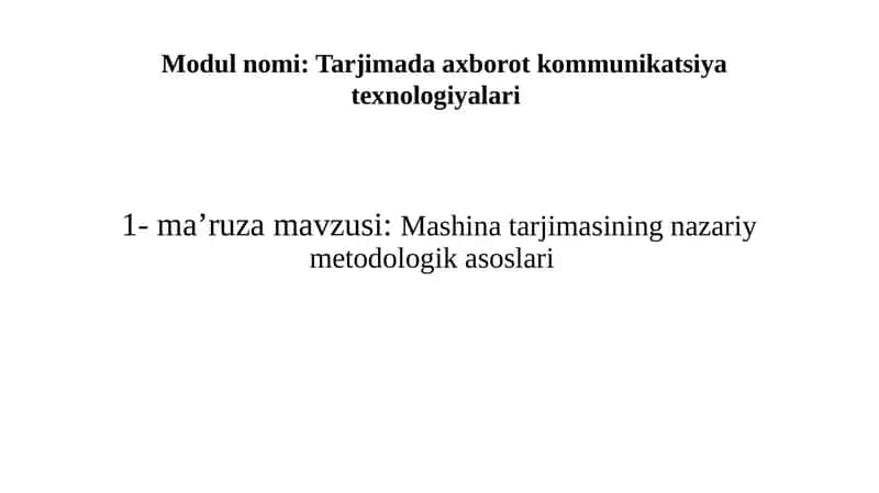Tarjimada axborot kommunikatsiya texnologiyalari 1