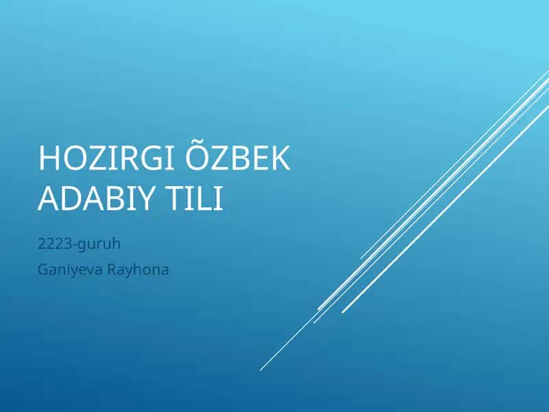 Hozirgi O'zbek adabiy tili 1