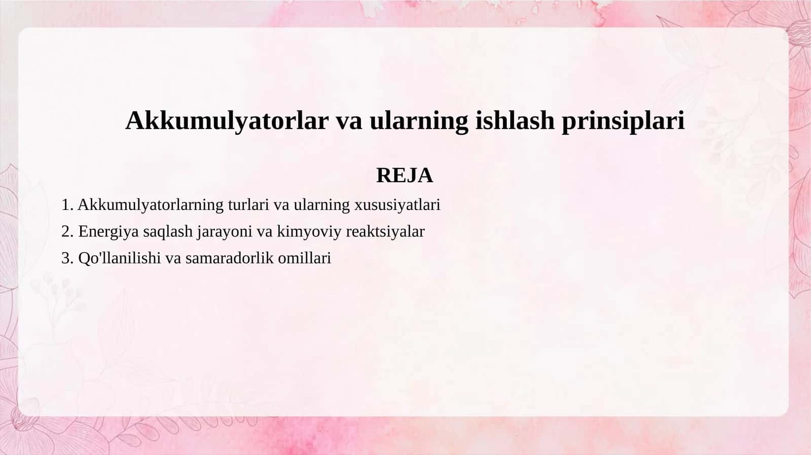 Akkumulyatorlar va ularning ishlash prinsiplari 1