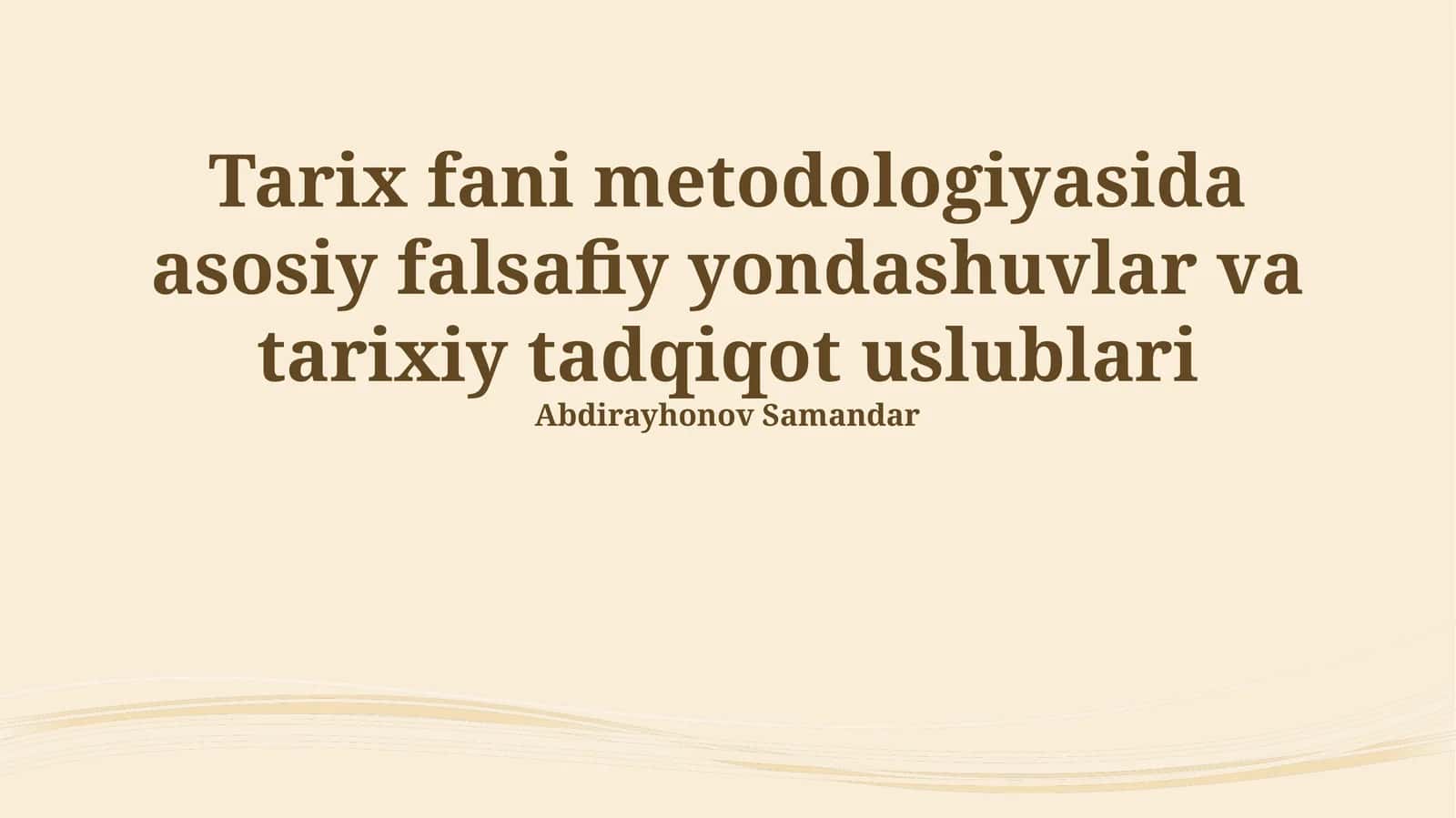 Tarix fani metodologiyasi 1