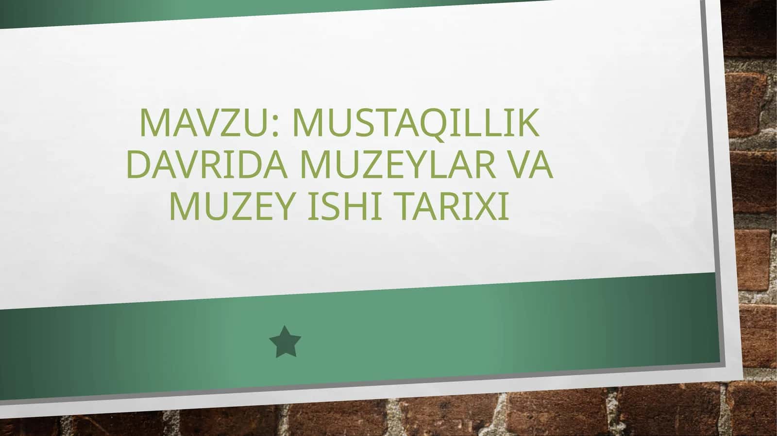 Mustaqillik davrida muzeylar va muzey ishi tarixi 1