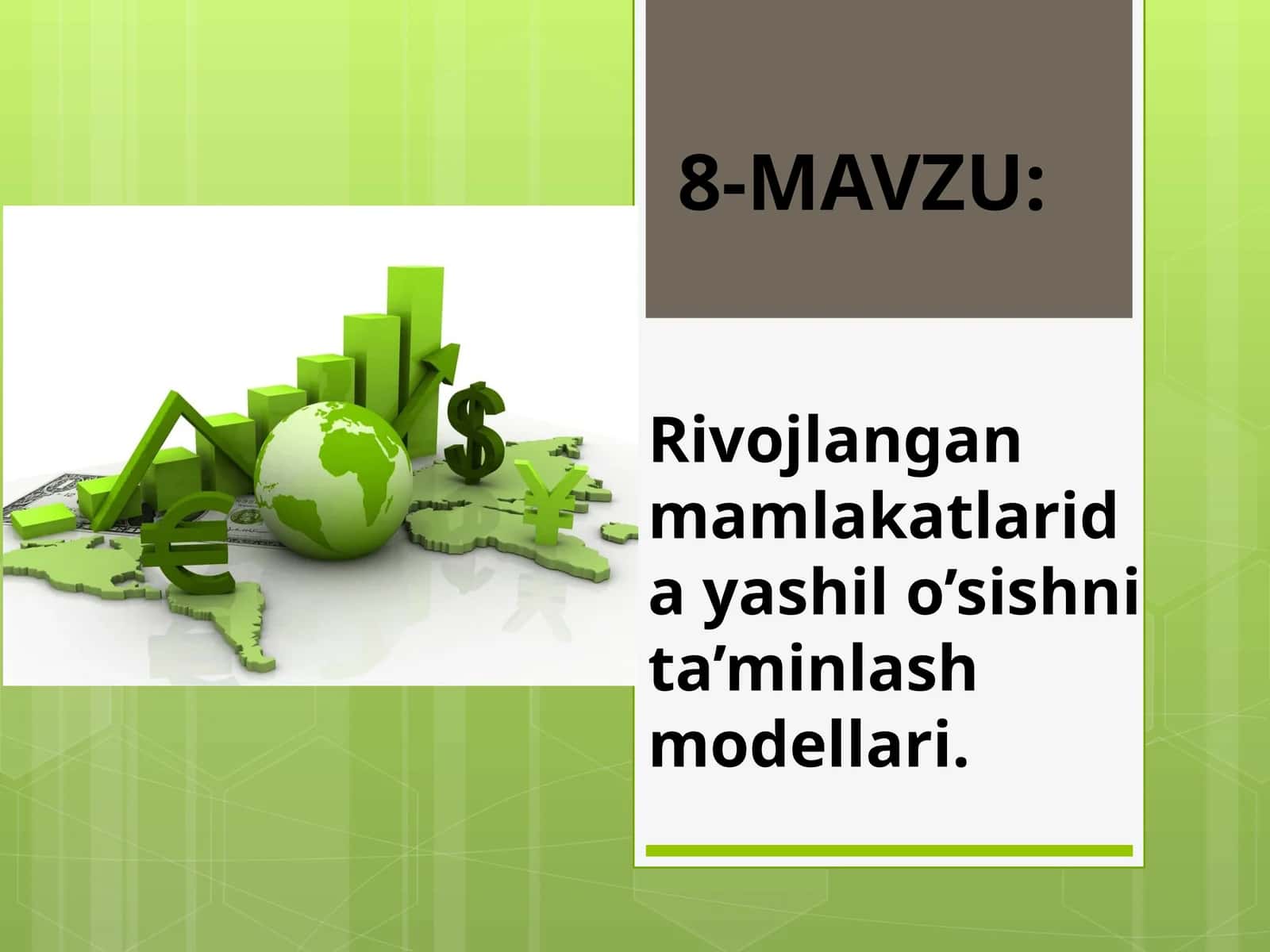 Rivojlangan mamlakatlarda yashil iqtisodiyot 1
