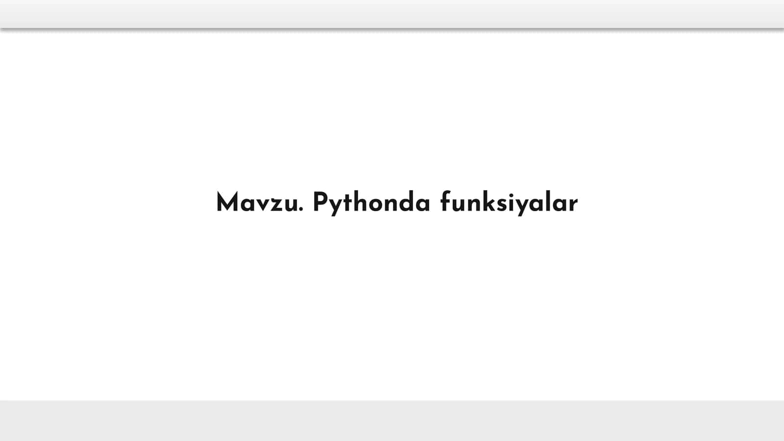 Pythonda funksiyalar 1