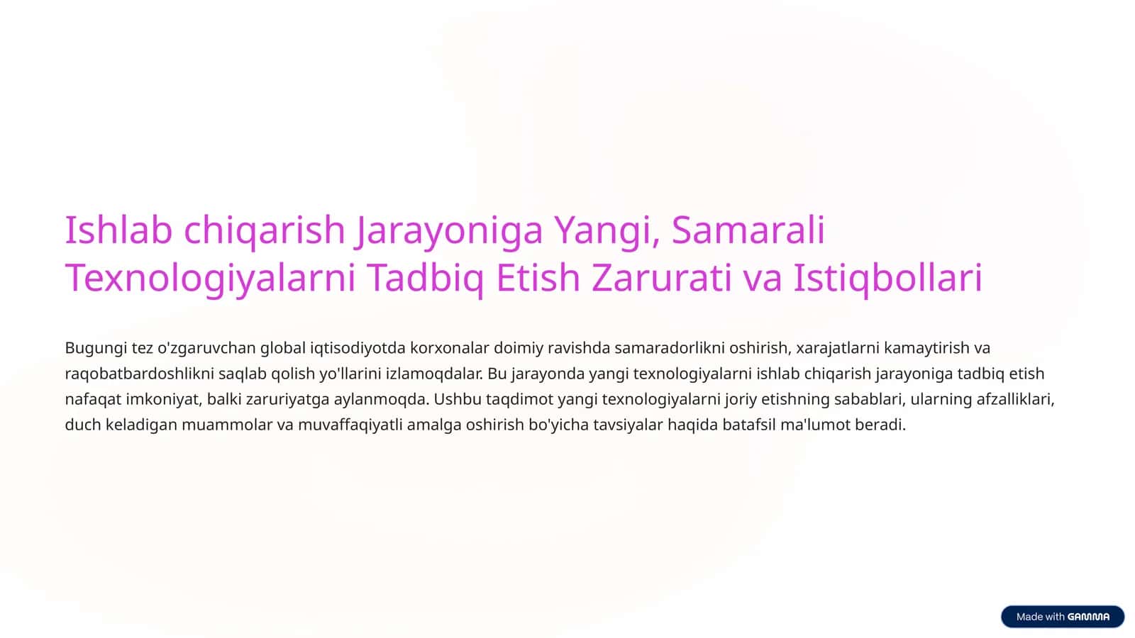 Ishlab chiqarish Jarayoniga Yangi, Samarali Texnologiyalarni Tadbiq Etish Zarurati va Istiqbollari 1