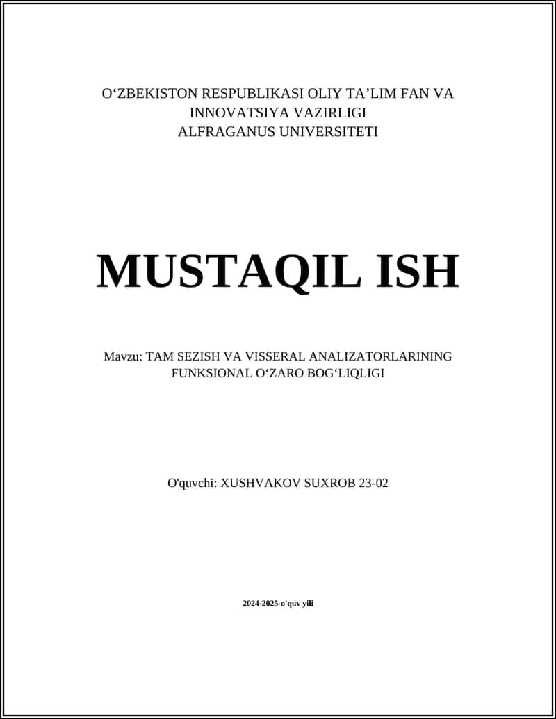 TAM SEZISH VA VISSERAL ANALIZATORLARINING FUNKSIONAL OʻZARO BOGʻLIQLIGI 1
