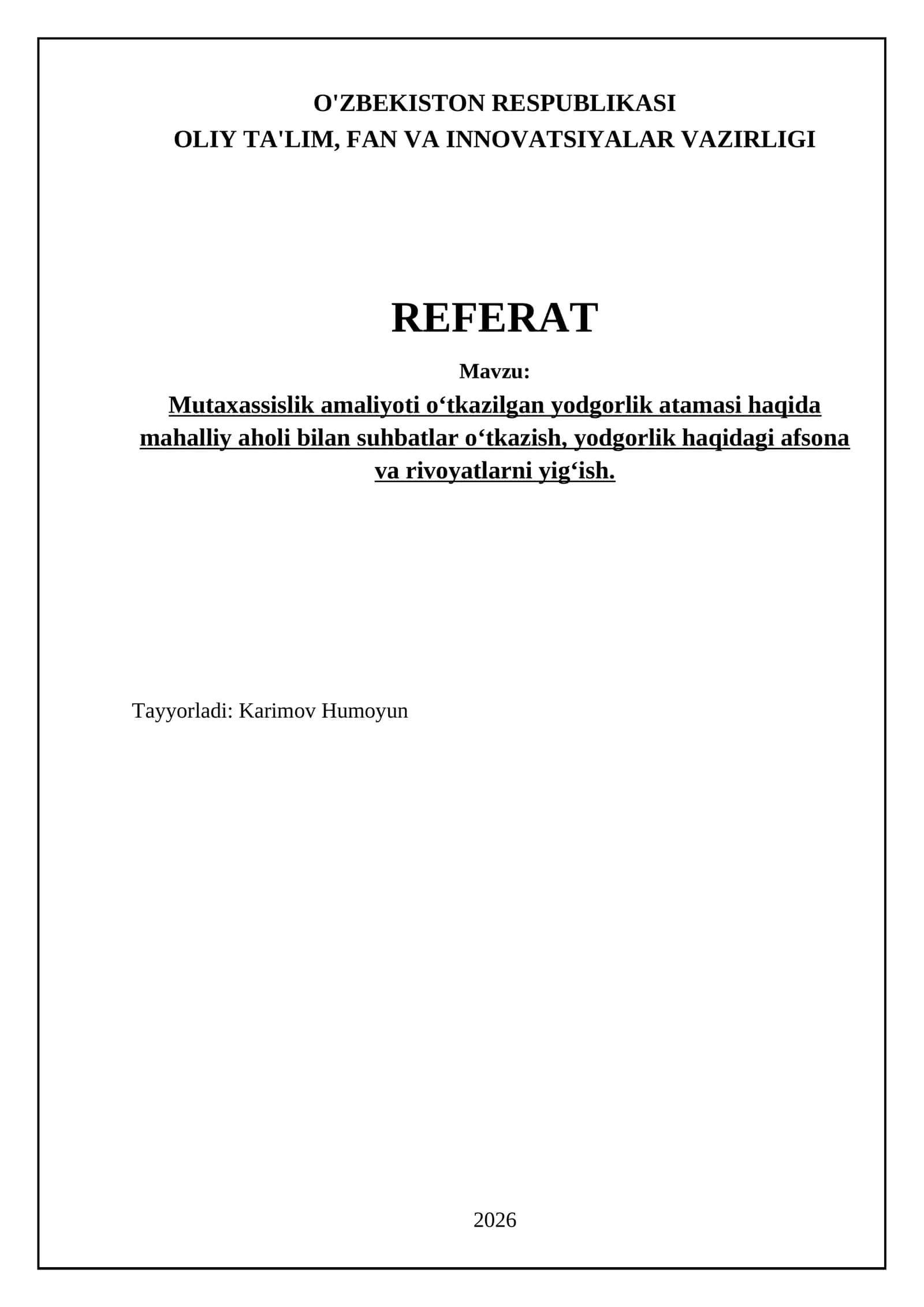 Yodgorlik haqidagi mahalliy afsonalar va rivoyatlarni to'plash metodologiyasi 1