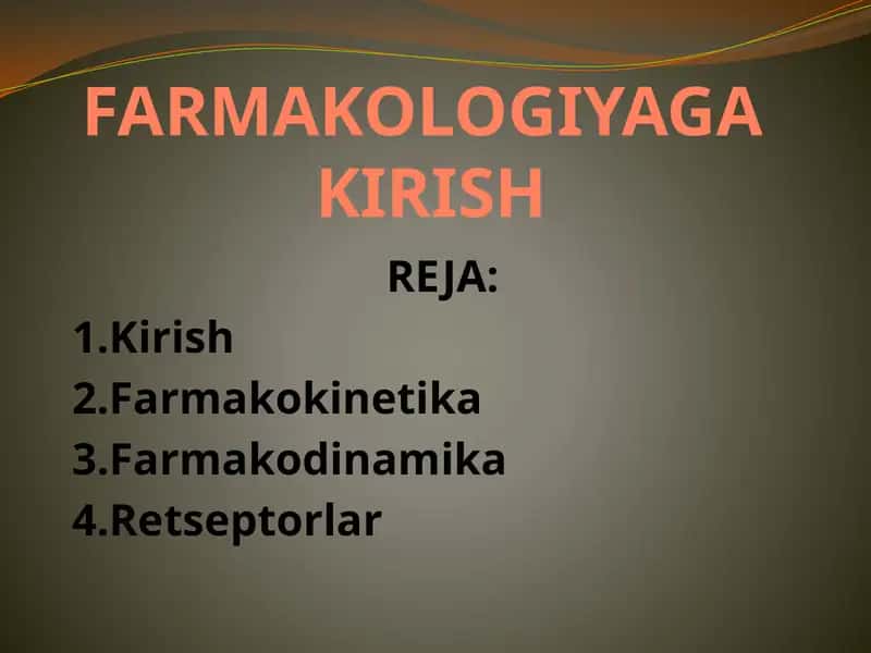 FARMAKOLOGIYAGA KIRISH 1