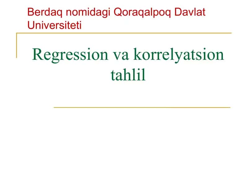 Regression va korrelyatsion tahlil 1