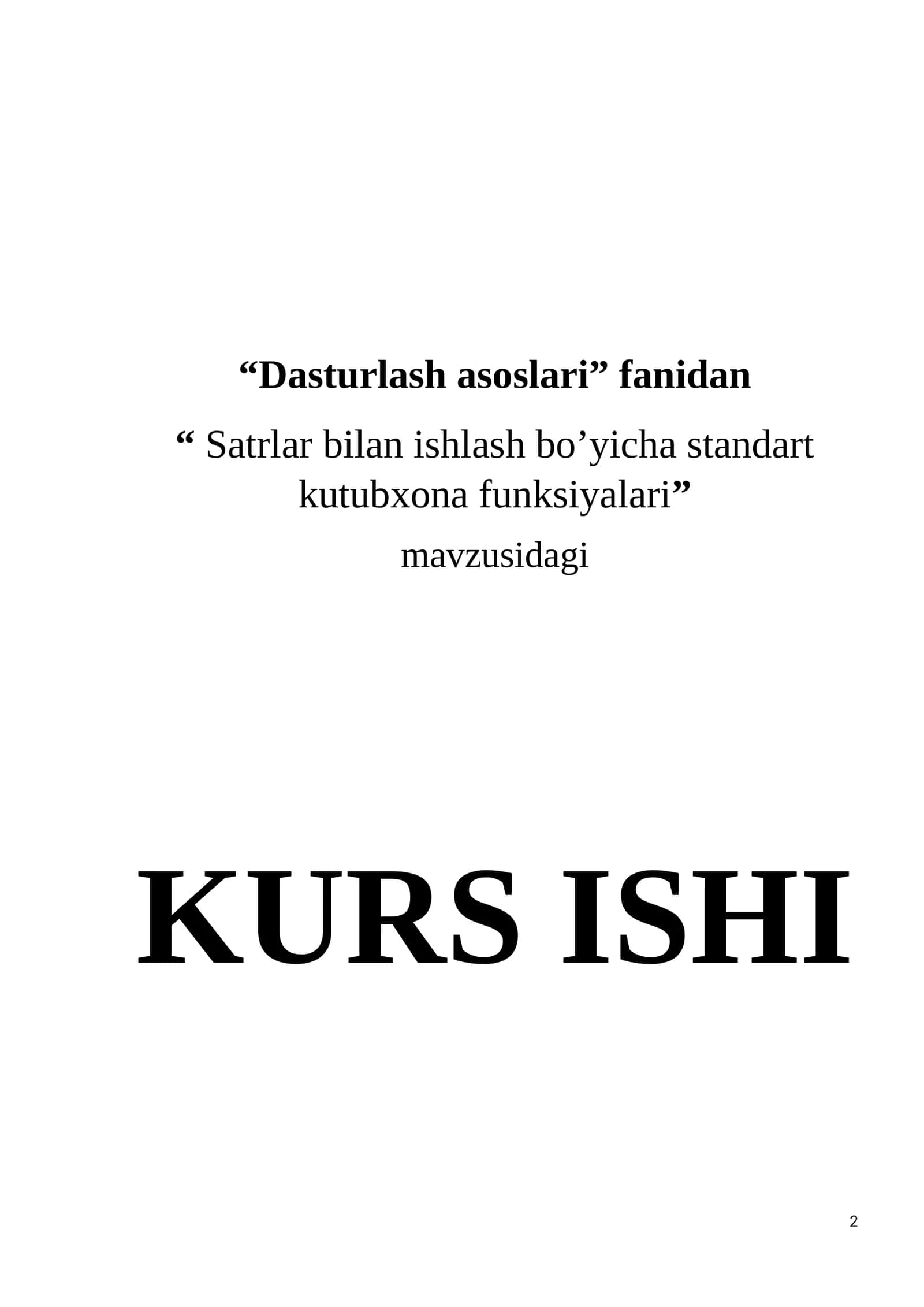 Satrlar bilan ishlash bo’yicha standart kutubxona funksiyalari 1