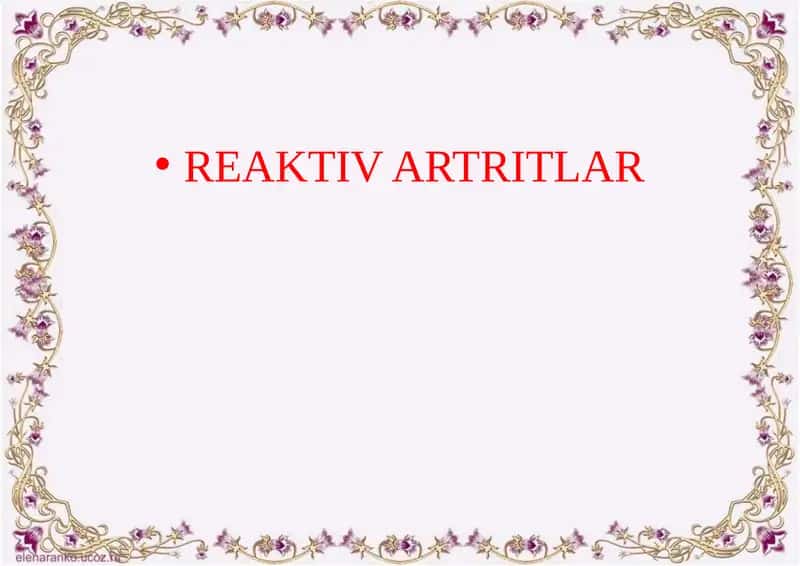 REAKTIV ARTRITLAR 1