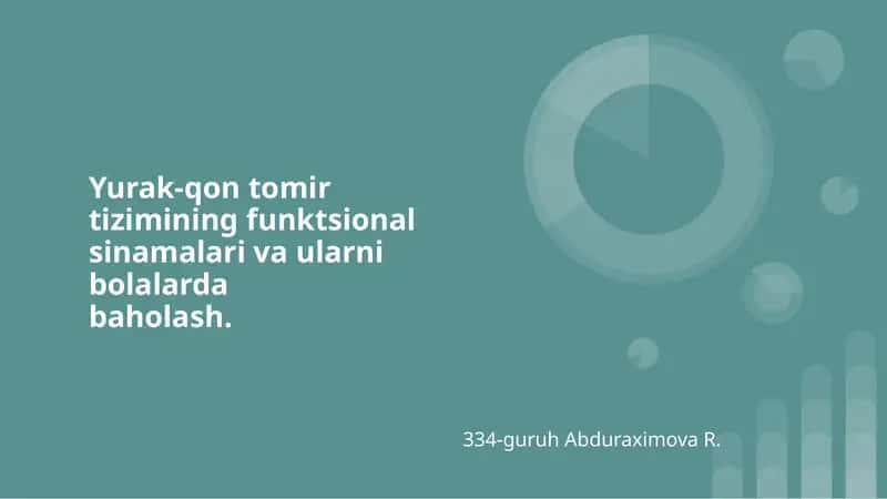 Yurak-qon tomir tizimining funktsional sinamalari va ularni bolalarda baholash 1