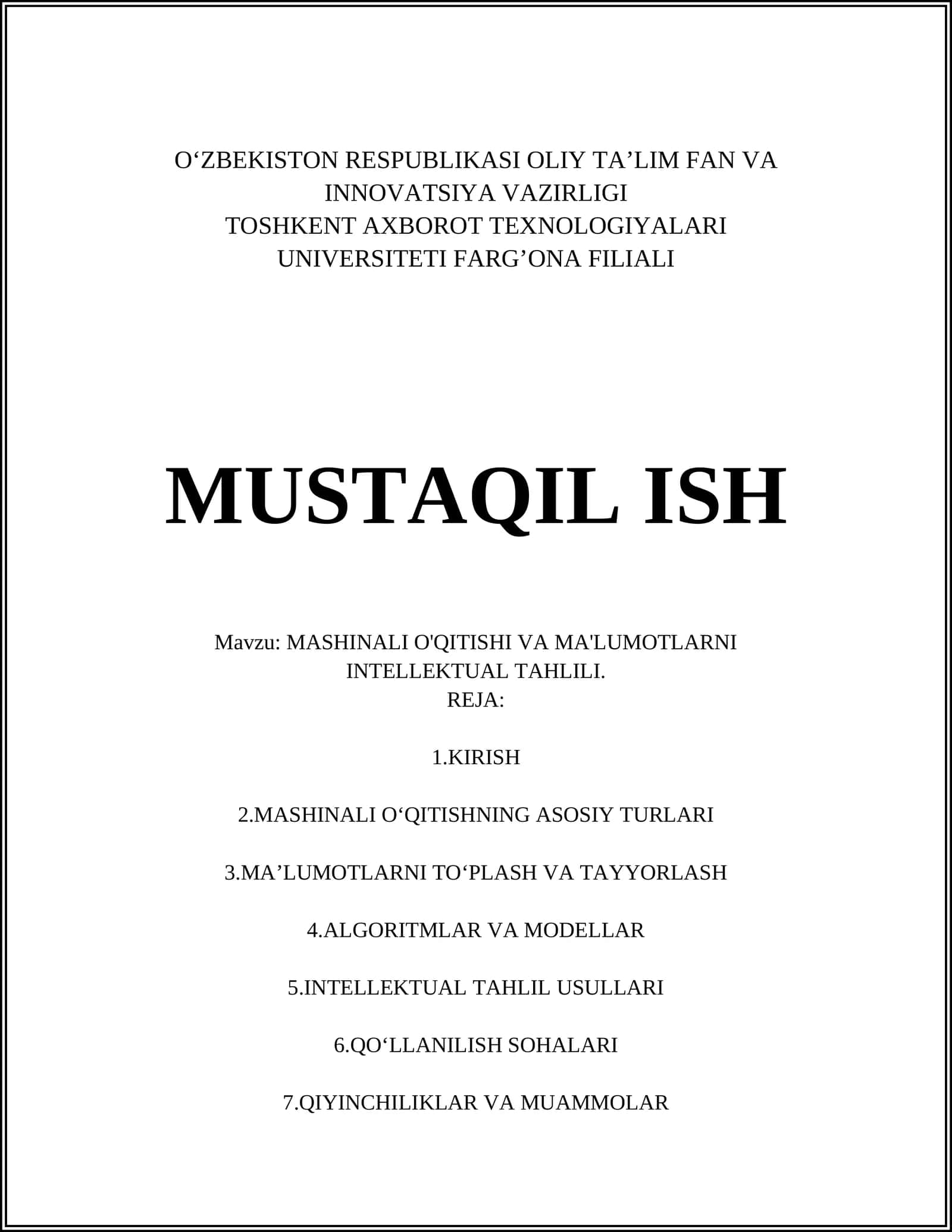 MASHINALI O'QITISHI VA MA'LUMOTLARNI INTELLEKTUAL TAHLILI 1