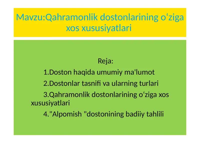 Qahramonlik dostonlarining oʻziga xos xususiyatlari 1