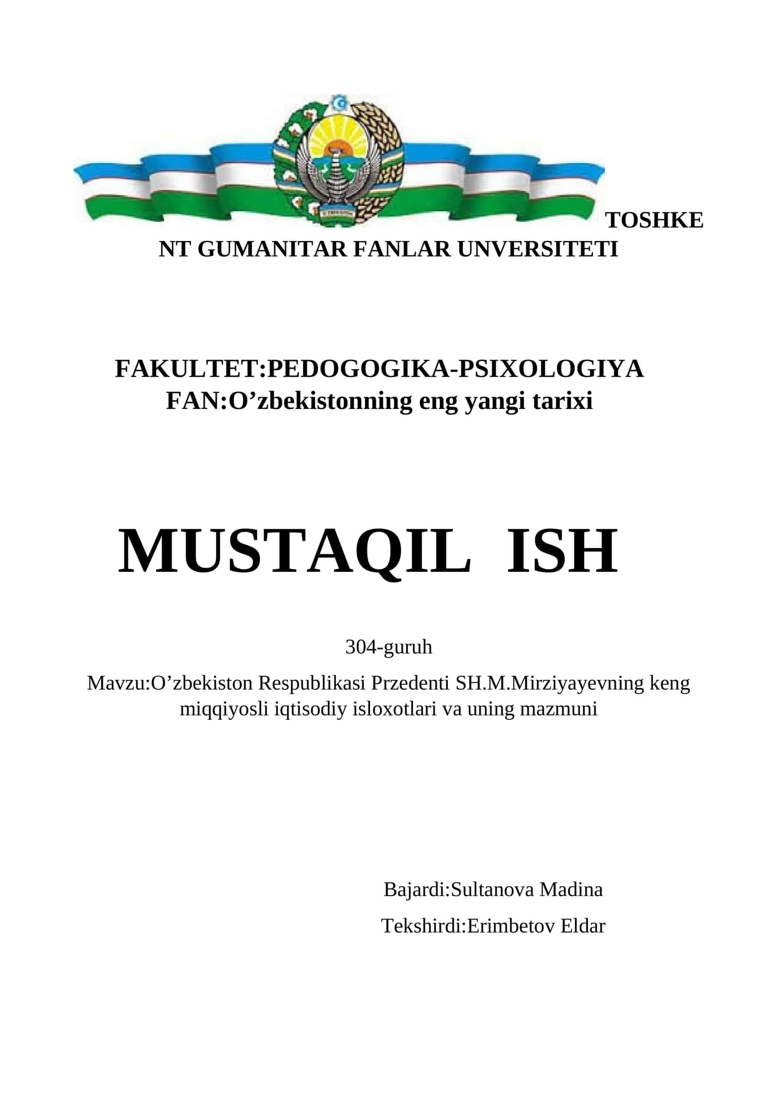 O’zbekistonning eng yangi tarixi MUSTAQIL ISH 1